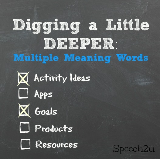 digging-a-little-deeper-multiple-meaning-words-speech-2u