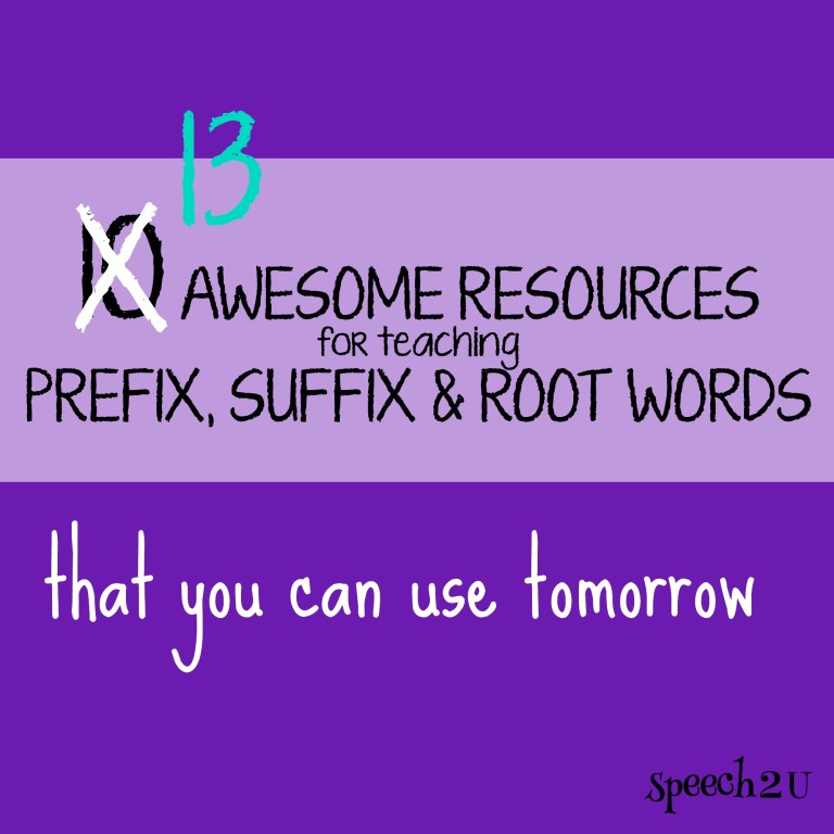 prefix-suffix-and-root-word-resources-speech-2u